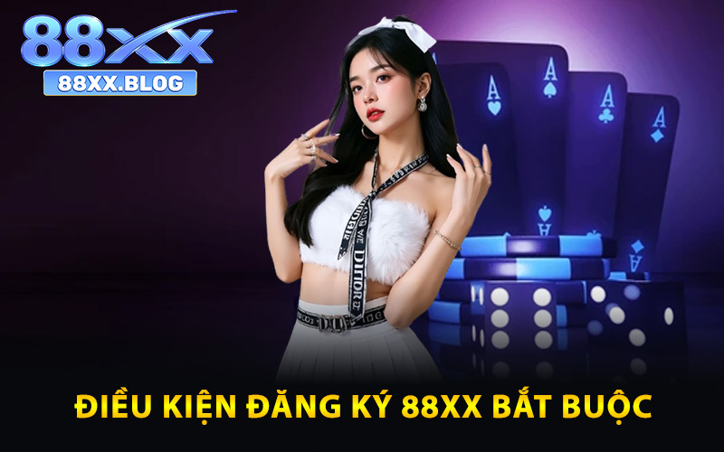Điều kiện đăng ký 88XX bắt buộc